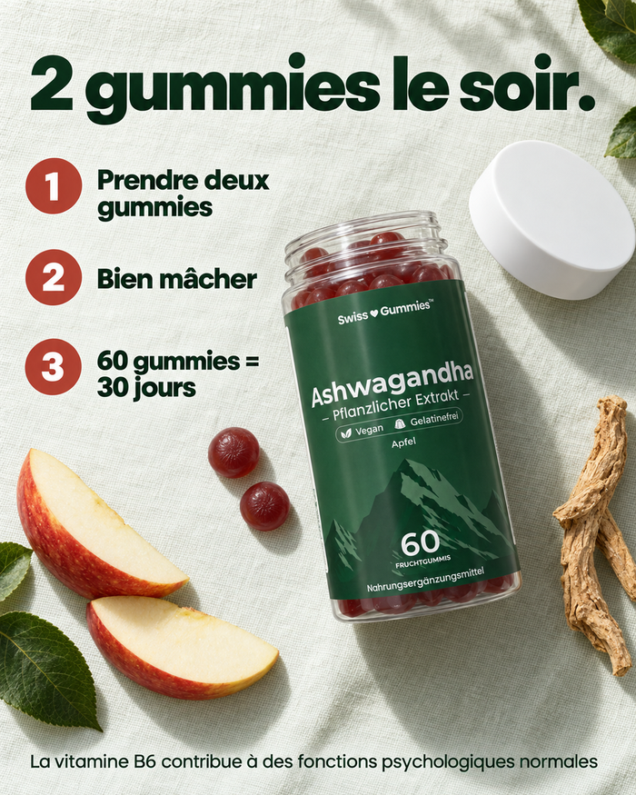 Swiss Gummies Ashwagandha: 2 gummies le soir.