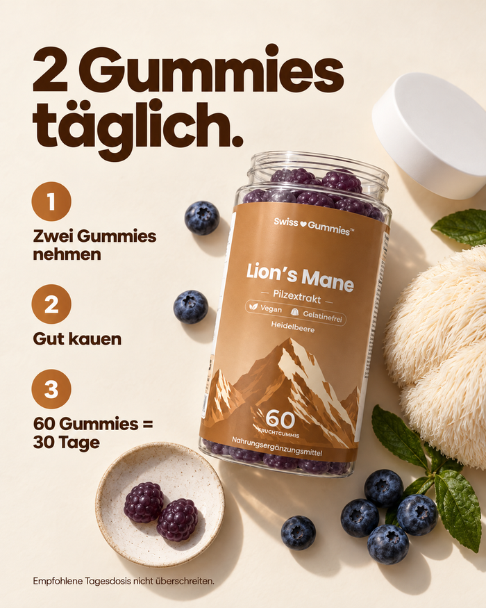 Swiss Gummies Lion's Mane: 2 Gummies täglich.