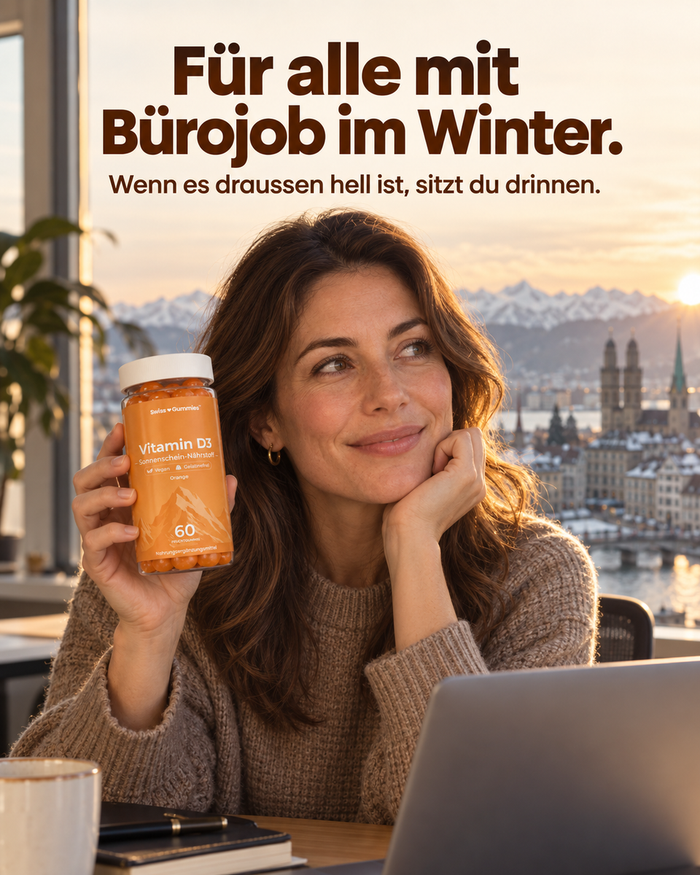 Swiss Gummies Vitamin D3: Für alle mit Bürojob im Winter. Wenn es draussen hell ist, sitzt du drinnen.